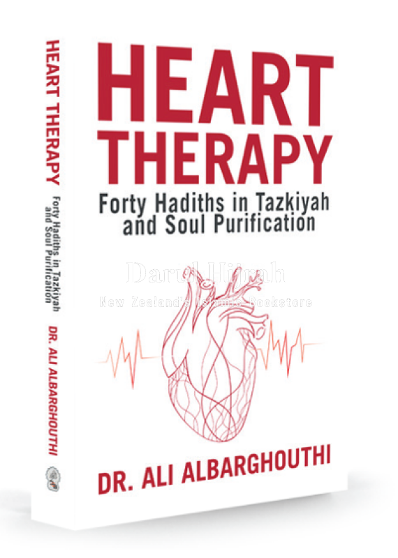 Heart Therapy: 40 Hadith on Tazkiyah and Soul Purification Print Books