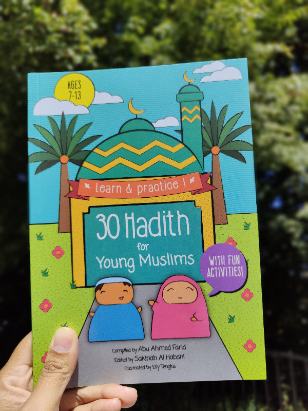 30 Hadith for Young Muslims with Activities