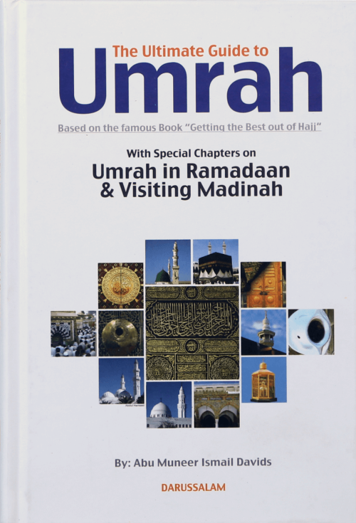 The Ultimate Guide to Umrah