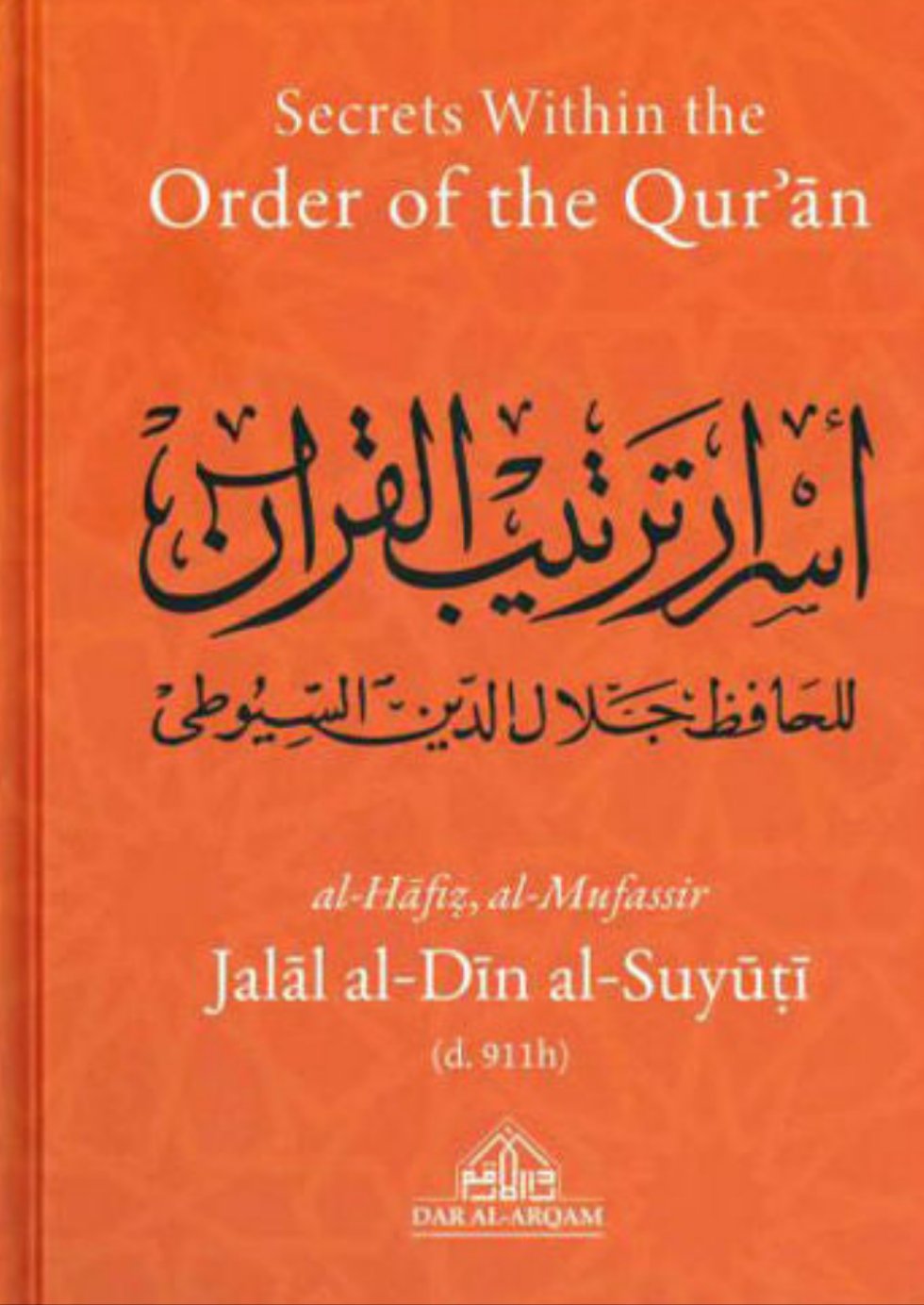 Secrets Within the Order of The Qur'an