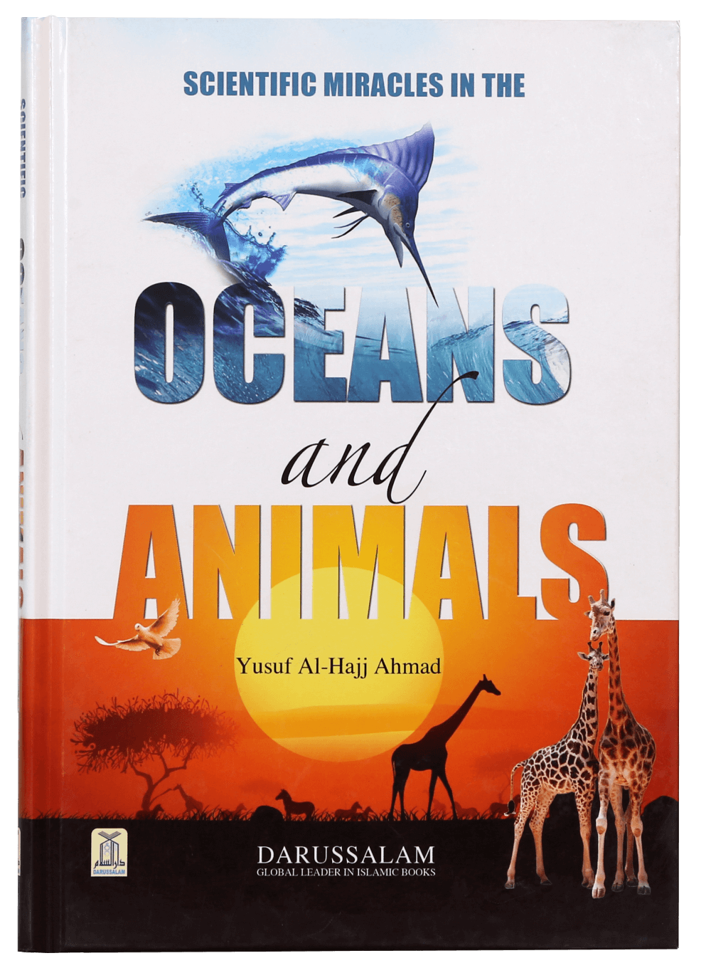 Scientific Miracles In The Oceans And Animals